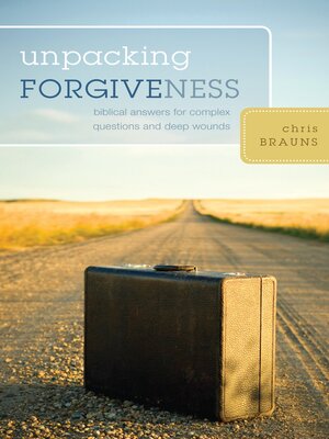 cover image of Unpacking Forgiveness